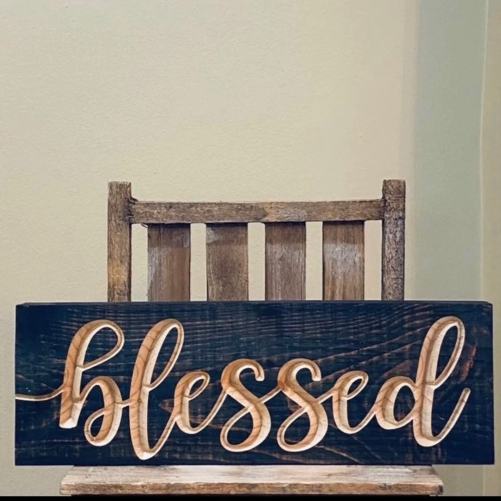 Blessed Wooded Sign